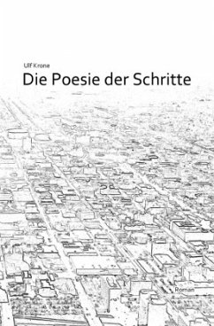 Die Poesie der Schritte - Krone, Ulf