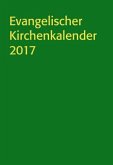 Evangelischer Kirchenkalender 2017 Evangelischer Kirchenkalender 2017
