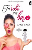 Te robé un beso (eBook, ePUB)