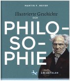 Illustrierte Geschichte der Philosophie Illustrierte Geschichte der Philosophie