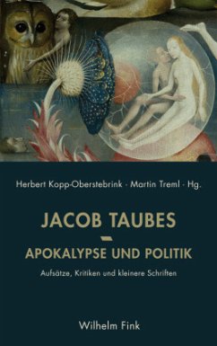 Apokalypse und Politik - Taubes, Ethan;Taubes, Tanaquil;Taubes, Jacob