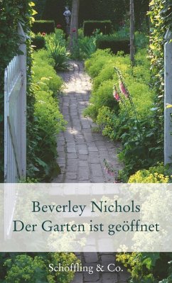 Der Garten ist geöffnet (eBook, ePUB) - Nichols, Beverley