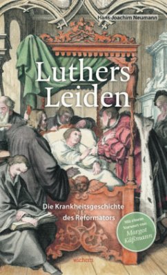 Luthers Leiden - Neumann, Hans-Joachim
