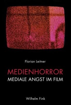 Medienhorror - Leitner, Florian