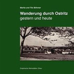 Wanderung durch Ostritz - Böhmer, Marita;Böhmer, Tilo