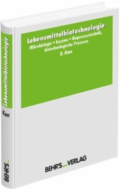 Lebensmittelbiotechnologie - Kunz, Benno