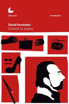 Gürtel, la trama (eBook, ePUB) - Fernández, David