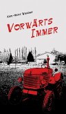 Vorwärts Immer (eBook, ePUB)
