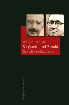 Benjamin und Brecht - Sinorlioglu, Abdullah