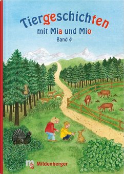 Tiergeschichten mit Mia und Mio - Band 4 - Erdmann, Bettina