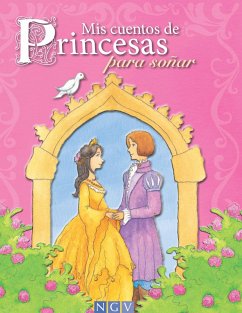 Mis cuentos de Princesas para soñar (eBook, ePUB)