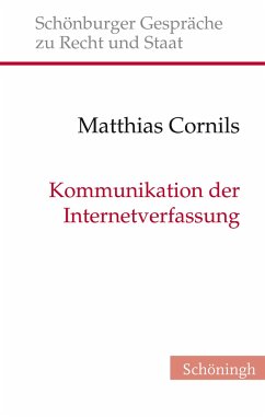 Kommunikation der Internetverfassung - Cornils, Matthias