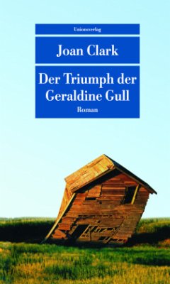 Der Triumph der Geraldine Gull - Clark, Joan