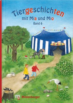 Tiergeschichten mit Mia und Mio - Band 6 - Erdmann, Bettina
