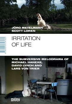 Irritation of Life (eBook, PDF) - Metelmann, Jörg; Loren, Scott