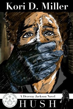 Cover Hush: A Dezeray Jackson Mystery Novel (eBook, ePUB)