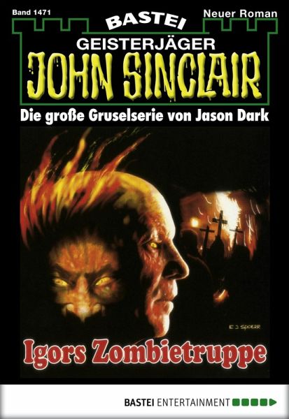 John Sinclair 1471 (eBook, ePUB) John Sinclair 1471 (eBook, ePUB)