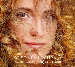 Yo Soy La Locura Vol.2 - Andueza,Raquel/La Galanía