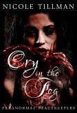 Cry in the Fog (Paranormal Peacekeepers, #3) (eBook, ePUB)