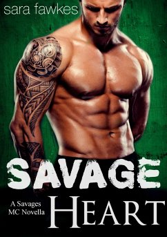 Savage Heart: A Savages MC Biker Romance (eBook, ePUB) - Fawkes, Sara