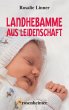 Landhebamme aus Leidenschaft (eBook,... - Bild 1