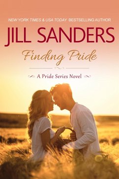 Finding Pride (Pride Series, #1) (eBook, ePUB) - Sanders, Jill