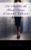 The Devil in the Black Dress (Almost Taboo, #1) (eBook, ePUB) The Devil in the Black Dress (Almost Taboo, #1) (eBook, ePUB)