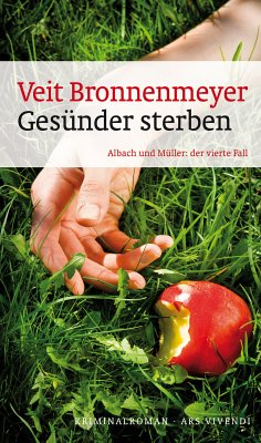 Gesünder Sterben / Albach und Müller Bd.4 (eBook, ePUB) - Bronnenmeyer, Veit