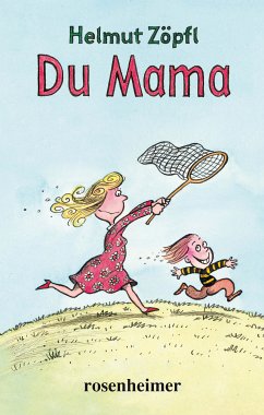 Du Mama (eBook, ePUB) - Zöpfl, Helmut