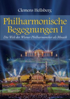 Philharmonische Begegnungen (eBook, ePUB) - Hellsberg, Clemens