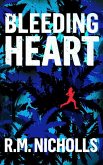 Bleeding Heart (Clytemnestra Stone Series, #1) (eBook, ePUB)