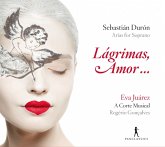 Lagrimas,Amor...-Arien Für Sopran Lagrimas,Amor...-Arien Für Sopran
