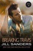 Breaking Travis (West Series, #5) (eBook, ePUB)