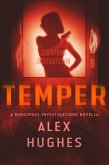 Temper: A Mindspace Investigations Novella (Book #4.7) (eBook, ePUB)