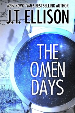 The Omen Days: A Ghost Story ((a short story), #2) (eBook, ePUB) - Ellison, J. T.