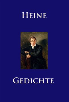 Gedichte (eBook, ePUB) - Heine, Heinrich