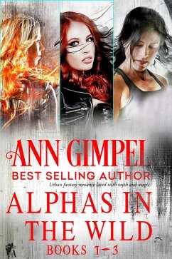 Alphas in the Wild Collection (eBook, ePUB) - Gimpel, Ann
