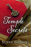 Temple Secrets: Southern Fiction (Temple Secrets Series Book 1) (eBook, ePUB) Temple Secrets: Southern Fiction (Temple Secrets Series Book 1) (eBook, ePUB)