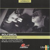 Wolfsmehl, Zeitgeschichte - Zeit der Unübertrefflichkeit (MP3-Download)