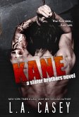 Kane (Slater Brothers, #3) (eBook, ePUB) Kane (Slater Brothers, #3) (eBook, ePUB)