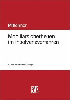 Mobiliarsicherheiten im Insolvenzverfahren (eBook, ePUB) - Mitlehner, Stephan