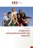 Intégration socioprofessionnelle des migrants