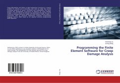 Programming the Finite Element Software for Creep Damage Analysis