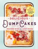 Delicious Dump Cakes (eBook, ePUB)