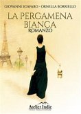 La pergamena bianca (eBook, ePUB)