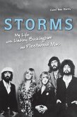 Storms : My Life with Lindsey Buckingham and Fleetwood Mac (eBook, PDF) Storms : My Life with Lindsey Buckingham and Fleetwood Mac (eBook, PDF)