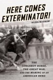 Here Comes Exterminator! (eBook, ePUB)