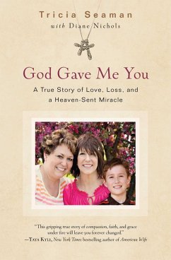 God Gave Me You (eBook, ePUB) - Seaman, Tricia; Nichols, Diane