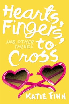 Hearts, Fingers, and Other Things to Cross (eBook, ePUB) Cover Hearts, Fingers, and Other Things to Cross (eBook, ePUB)