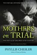 Mothers on Trial : The Battle for... - Bild 1